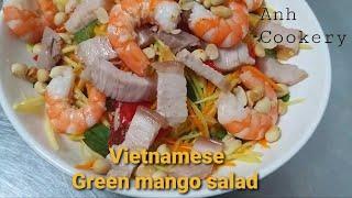 VIETNAMESE green mango salad recipe-VIETNAMESE COOKING RECIPES-Vietnamese Food recipes-ANH COOKERY