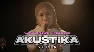 Wawa Shazwa - Undur Diri (LIVE) #AkustikaSuria