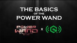 The Basics of the Bishop Rotary Power Wand