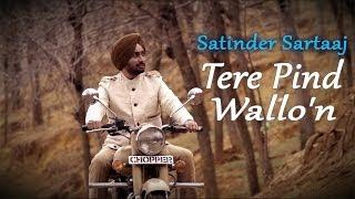 Tere Pind Wallon | Rangrez | Satinder Sartaaj | Prem & Hardeep