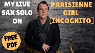 Jamie Anderson Sax Solo On Parisienne Girl By Incognito (Live In Belgrade 2013) [#28]
