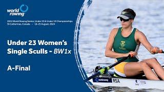 2024 World Rowing Under 23 Championships - Under 23 Women's Single Sculls - A-Final