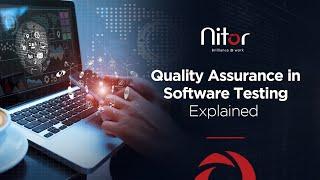 Quality Assurance In Software Testing Explained