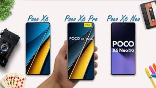 Poco X6 vs Poco X6 Pro vs Poco X6 Neo  | Which One is Best POCO Phone  | Phone Comparison