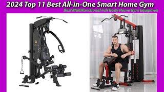  2024 Top 11 Best All in One Smart Home Gym! Multifunctional Full Body Home Gym Equipment 