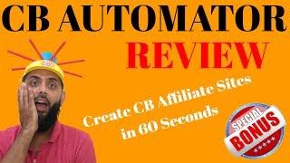 CB Automator Review with Bonuses and Demo