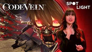 SPOTLIGHT Series | CODE VEIN