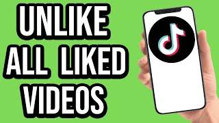 How To Unlike All Your Liked Videos On Tiktok