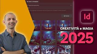 Adobe InDesign 2025: Novità da non perdere!