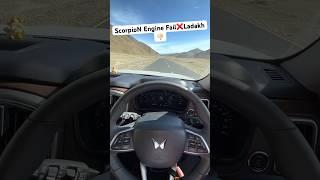 Engine fail in Ladakh - ScorpioN