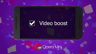 Opera Mini for Android, now with video boost