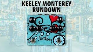 Keeley Monterey Rotary Fuzz Vibe Rundown