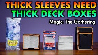 Thick Inner Sleeves Need THICKEST Deck Boxes | Double-Sleeved Magic The Gathering, Pokemon Cards