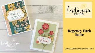 Creating Cards with the Brand New Regency Park Suite