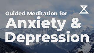 Meditation for Anxiety and Depression