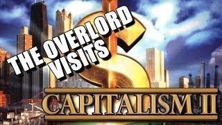 The Overlord Visits: Capitalism II - Because Money Matters