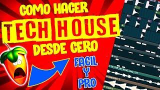 COMO HACER TECH HOUSE en FL STUDIO PASO A PASO