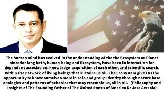 Philosophy and Insights of The Founding Father of The United States of America Dr Jose Arreola