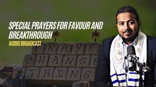 Special Prayers for Favour, Opportunities and Breakthrough