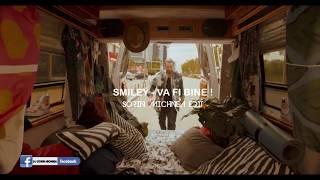 SMILEY - VA FI BINE (SORIN MICHNEA EDIT ) 100