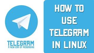 Installing Telegram messenger on Linux (Ubuntu, Mint, Manjaro, Kali Linux)