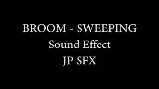 Broom Sweeping - Sound Effect