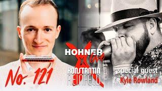 Hohner Live x Konstantin Reinfeld feat. Kyle Rowland | No. 121