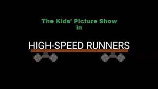 High-Speed Runners