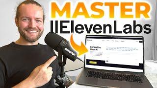 Mastering Elevenlabs: The Ultimate AI Voice Generator For 2024 - Complete Tutorial
