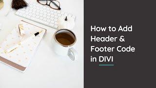 How to Add Tracking Code in Divi Theme