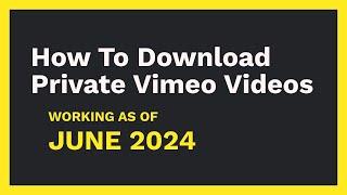 How to download Private Vimeo videos [MAY 2024]