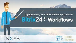 Digitalisierung von Unternehmensprozessen: Bitrix24 Workflows