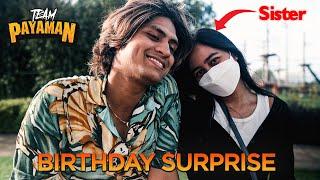 SURPRISING MY SISTER ON HER BIRTHDAY