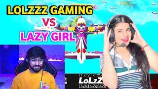 Lolzzz Gaming Vs Lazy Girl Gaming | Lazy Girl Gaming Vs Lolzzz Gaming | Lazy Girl Kills Lolzzz Gamin