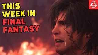 The Impact of Final Fantasy 7 Rebirth & Final Fantasy XVI | This Week In Final Fantasy #1