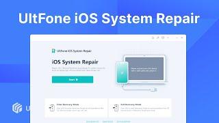 How to Use UltFone iOS System Repair [The Strongest Repair Assistant]