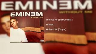 Eminem - Without Me [Instrumental]