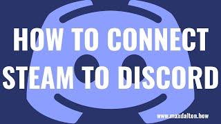 How to Connect Steam to Discord