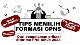 AUTO DITERIMA! TERNYATA INI RAHASIA MEMILIH FORMASI CPNS - PELUANG PALING TINGGI