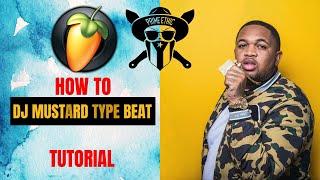 How To Make a Dj Mustard Type Beat (Tutorial)