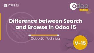 Difference Between Search and Browse in Odoo 15 | Odoo 15 Development Video| Search & Browse in Odoo