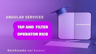 Filter and tap operators | RXJS | Angular Services | Part - 17