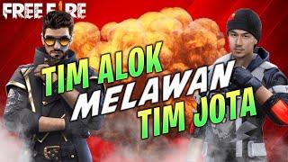 ALIANSI ALOK VS JOTA BARENG KAWAN BOTAK