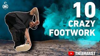 10 CRAZY FOOTWORK | HOW TO FOOTWORK | BBOY TUTORIAL | THEAMARIST