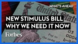New Stimulus Bill? What You Need To Know - Steve Forbes | What's Ahead | Forbes