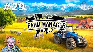 Farm Manager World - Episode 29