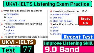 UKVI IELTS Listening Practice Test 2024 With Answers [ Test - 77 ]