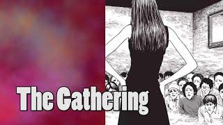 Horror Show Presents: The Gathering (by Junji Ito)