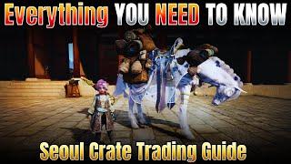 Land of Morning Light - Seoul Crate Trading Guide For Black Desert Online