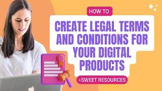 How to create legal terms and conditions for your digital products